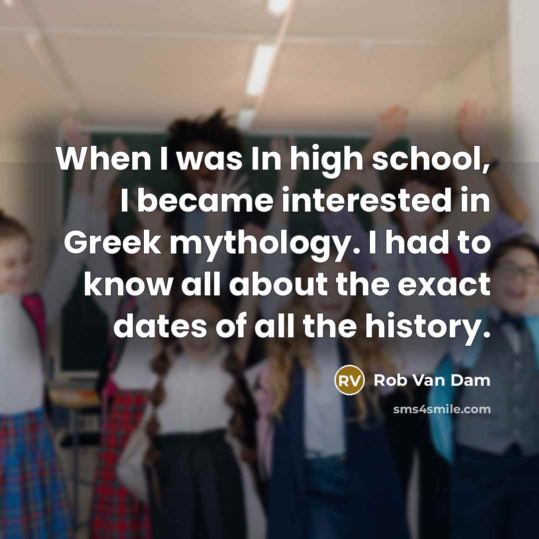 “When I was In high school, I became interested in…” quote by Rob Van Dam