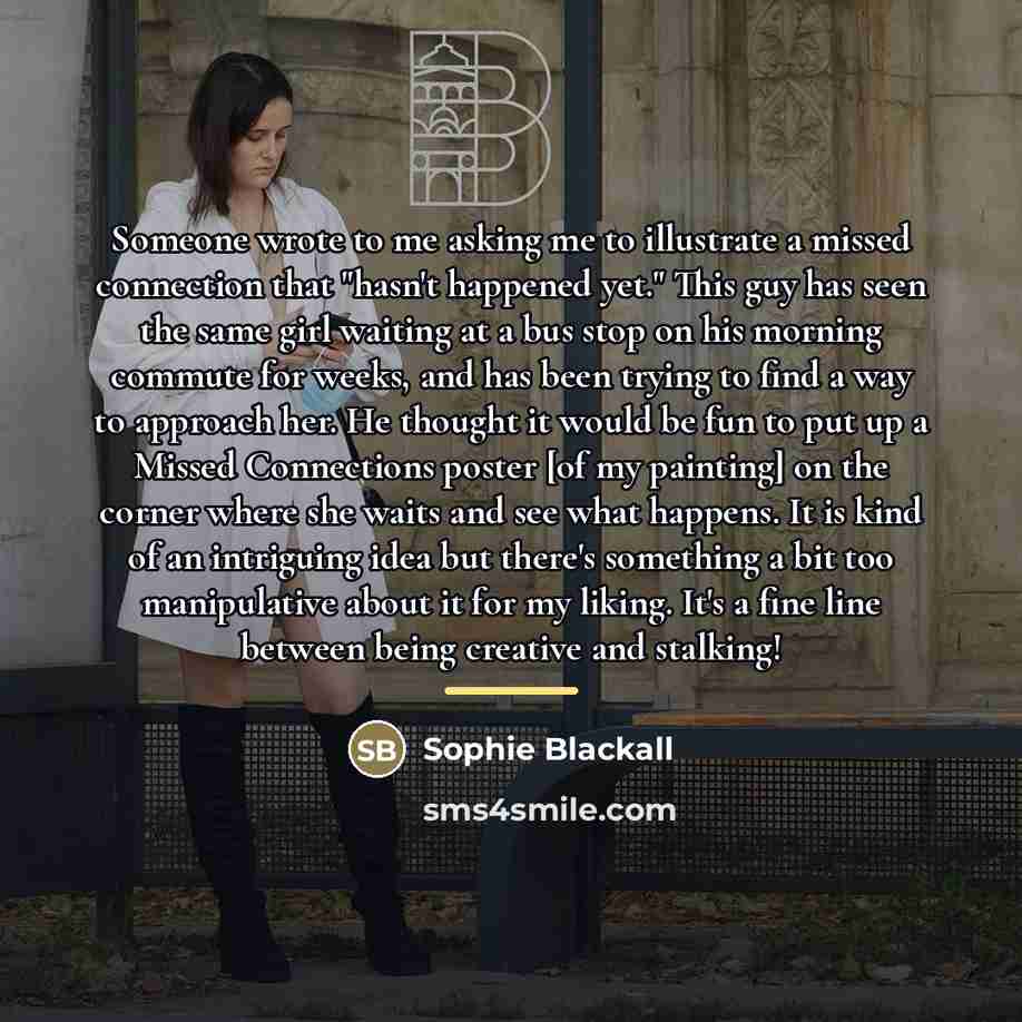 “Someone wrote to me asking me to illustrate a missed…” quote by Sophie Blackall