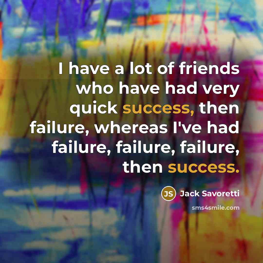 “I have a lot of friends who have had very…” quote by Jack Savoretti