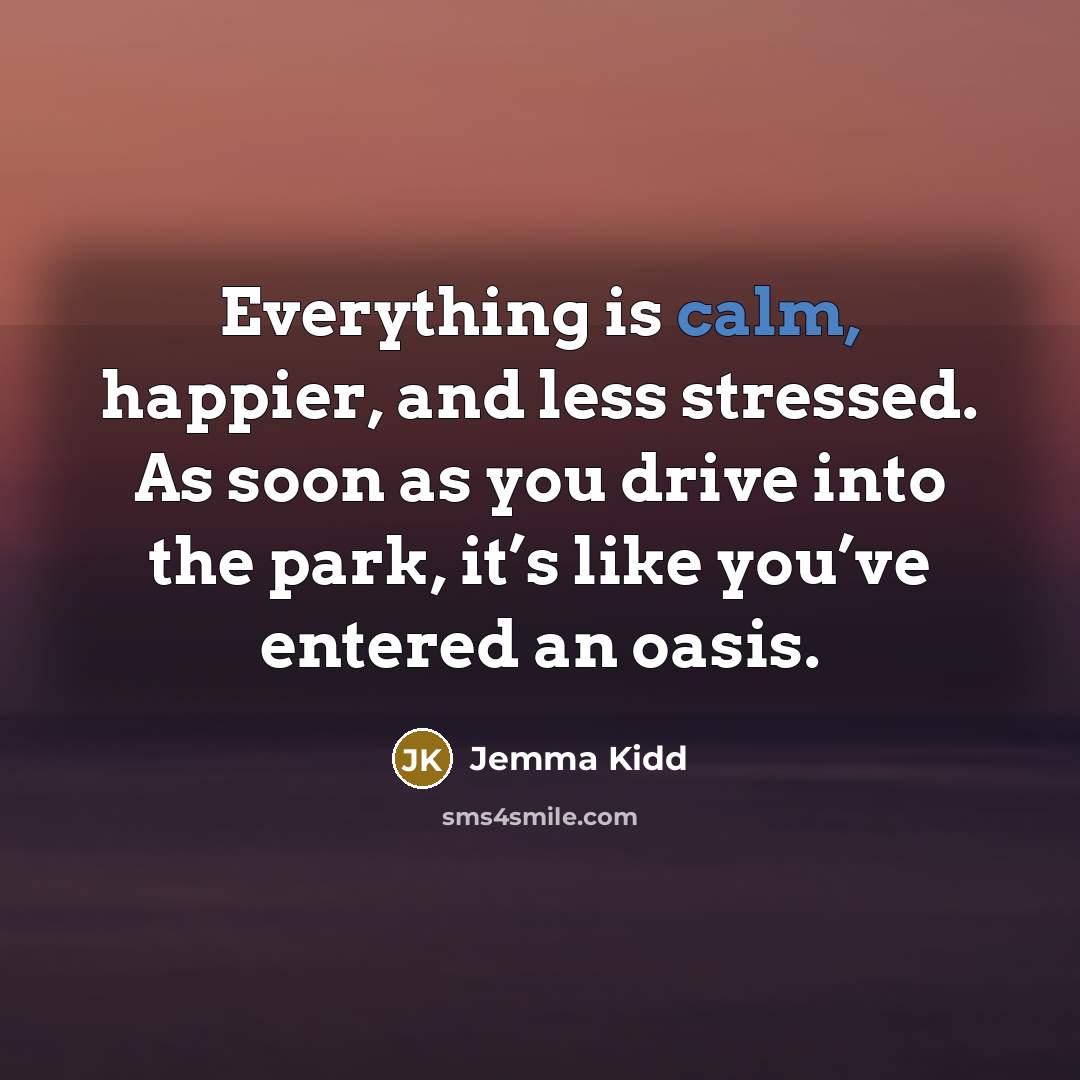 “Everything is calm, happier, and less stressed. As soon as…” quote by Jemma Kidd