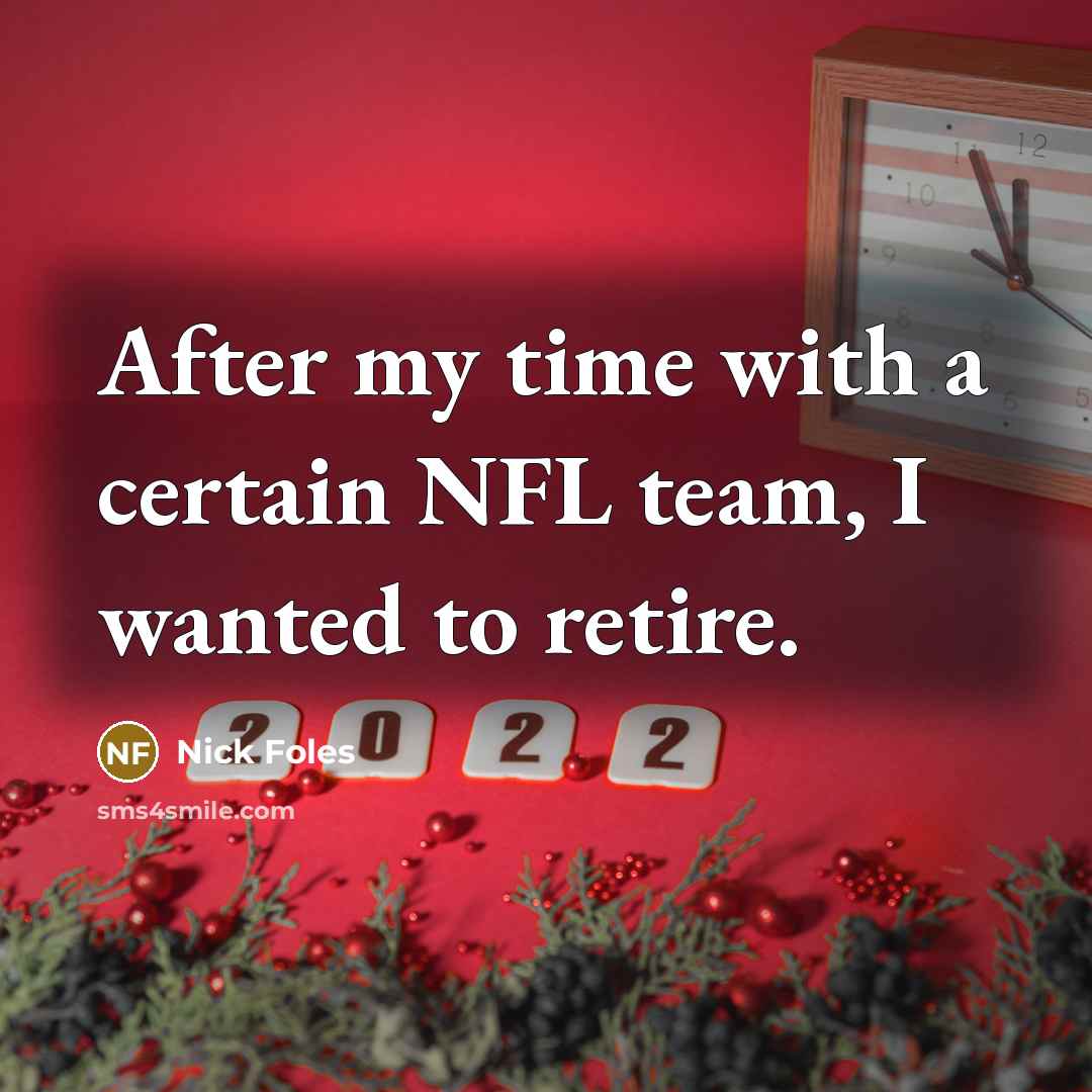 “After my time with a certain NFL team, I wanted…” quote by Nick Foles