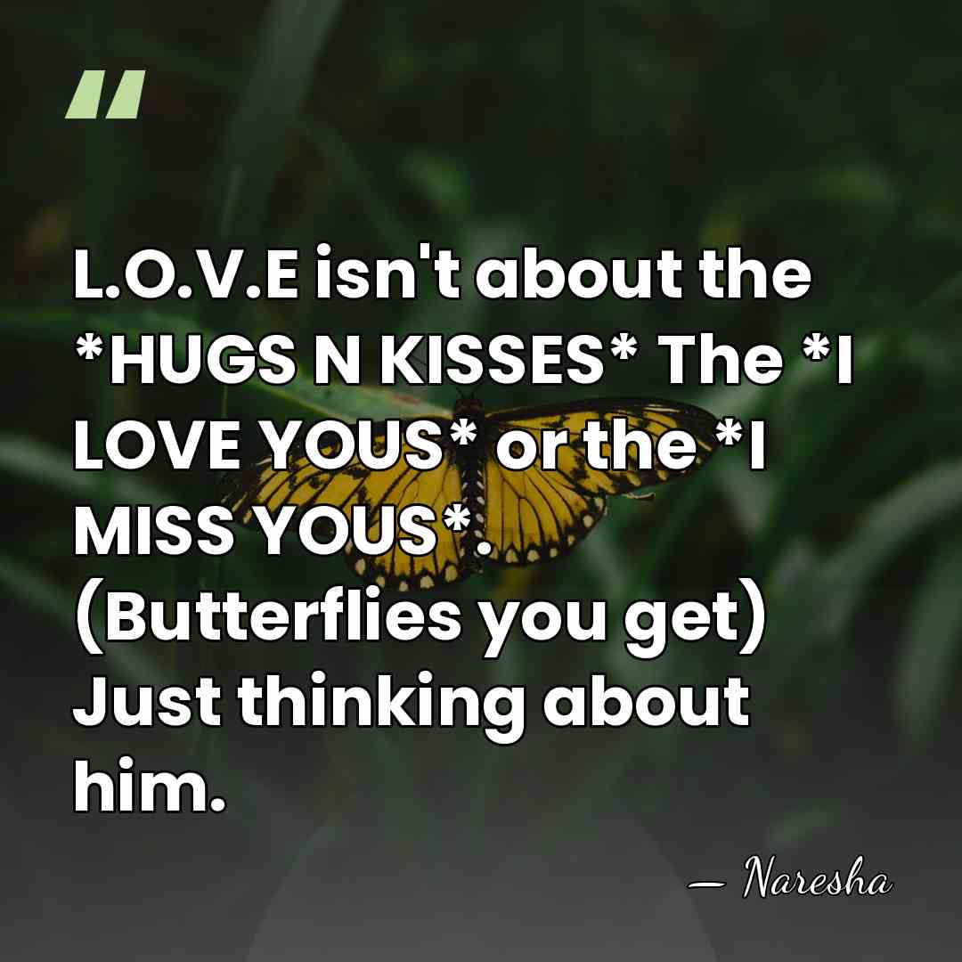 L.O.V.E isn't about the *HUGS N KISSES* The *I LOVE YOUS* or&hellip; - Naresha