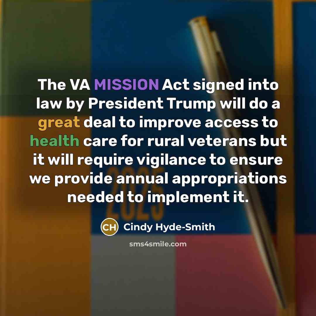 “The VA MISSION Act signed into law by President Trump…” quote by Cindy Hyde-Smith
