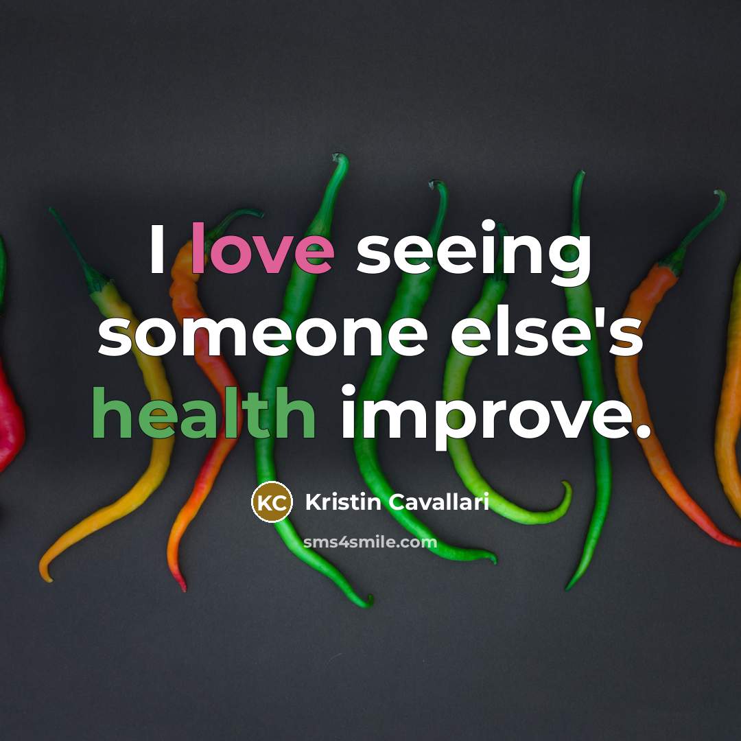 “I love seeing someone else's health improve.…” quote by Kristin Cavallari