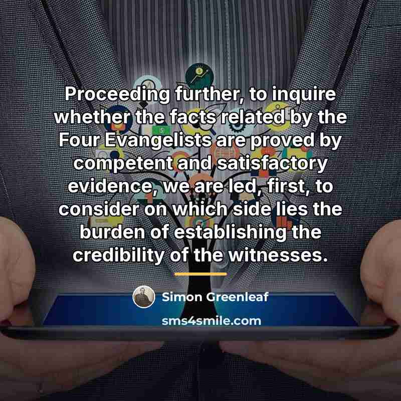 “Proceeding further, to inquire whether the facts related by the…” quote by Simon Greenleaf