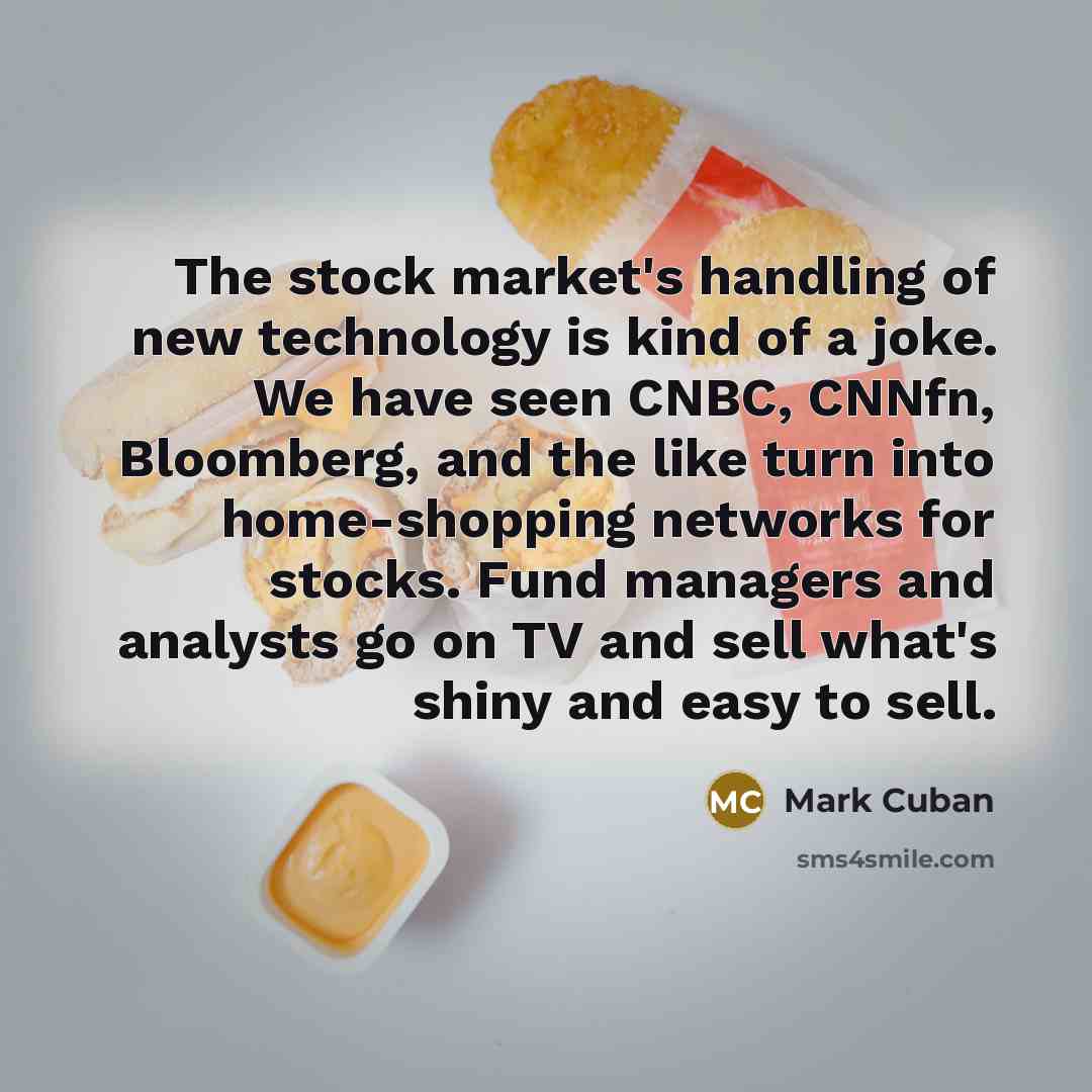 “The stock market's handling of new technology is kind of…” quote by Mark Cuban