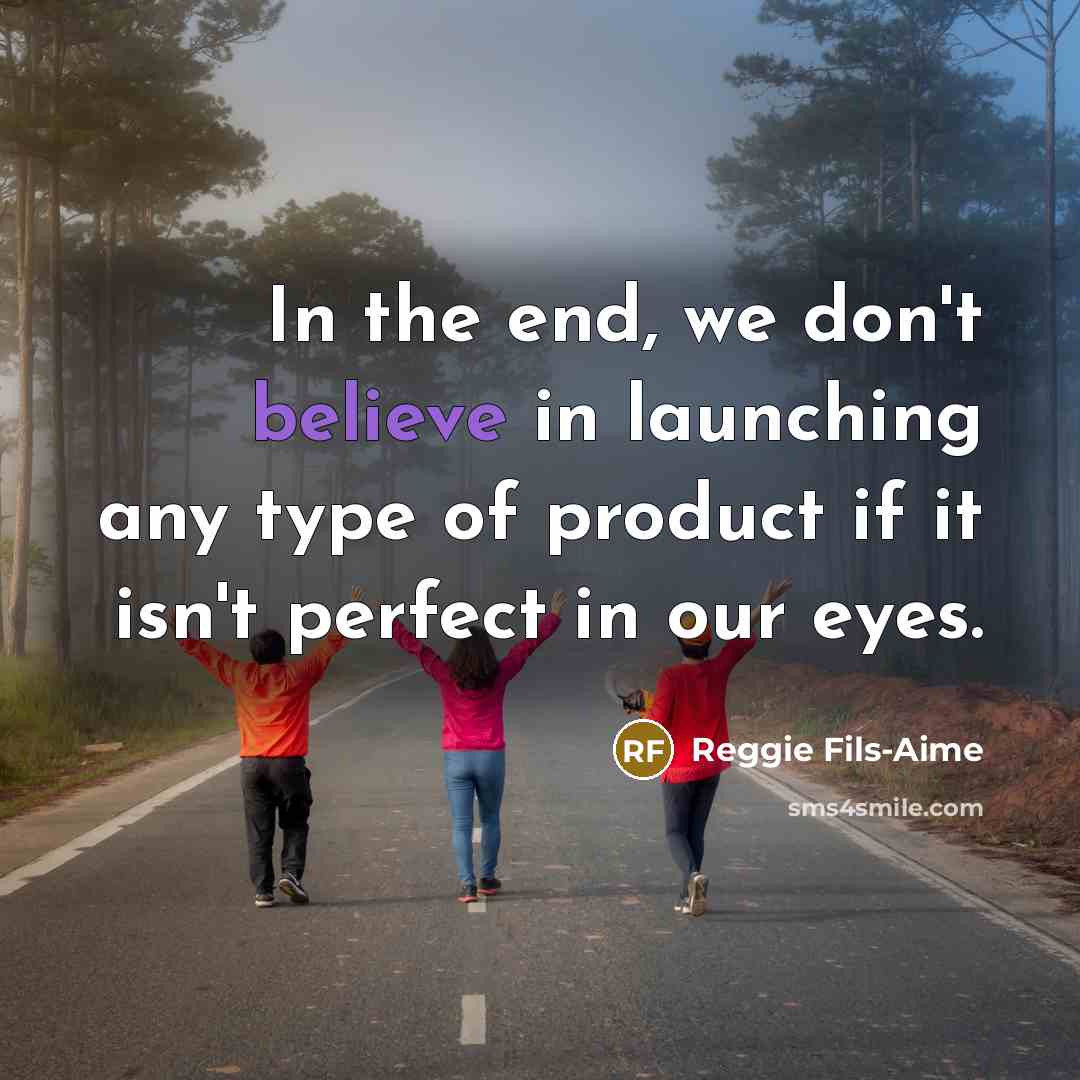 “In the end, we don't believe in launching any type…” quote by Reggie Fils-Aime