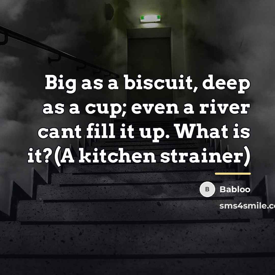“Big as a biscuit, deep as a cup; even a…” quote by Babloo