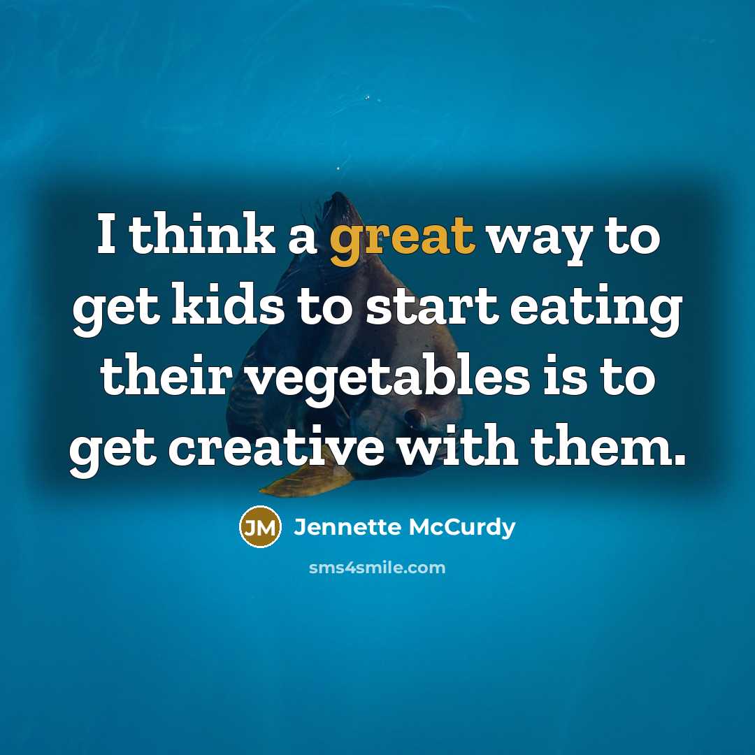“I think a great way to get kids to start…” quote by Jennette McCurdy