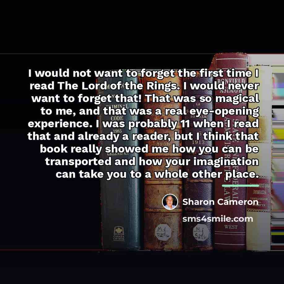 “I would not want to forget the first time I…” quote by Sharon Cameron