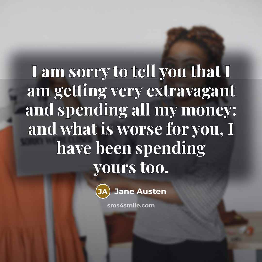 “I am sorry to tell you that I am getting…” quote by Jane Austen