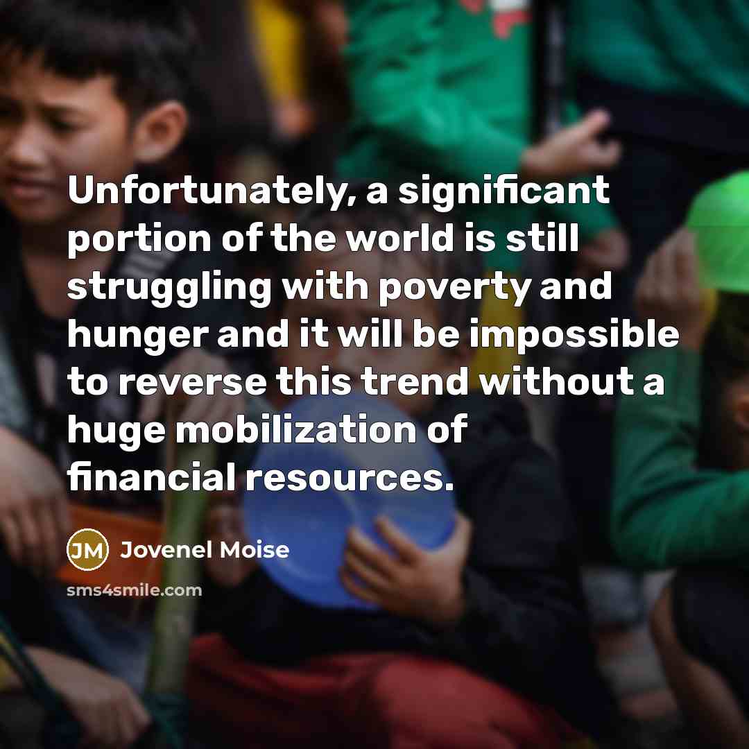 “Unfortunately, a significant portion of the world is still struggling…” quote by Jovenel Moise