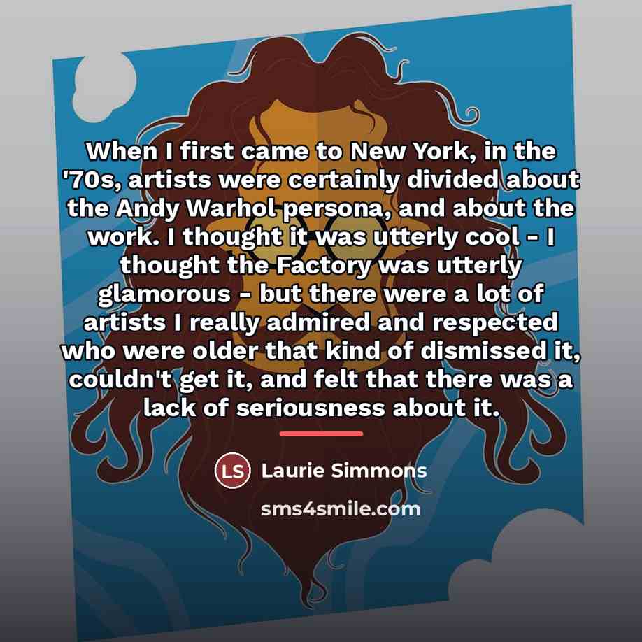 “When I first came to New York, in the '70s,…” quote by Laurie Simmons