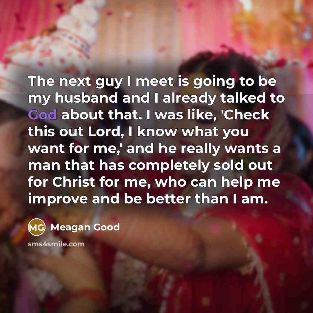 “The next guy I meet is going to be my…” quote by Meagan Good
