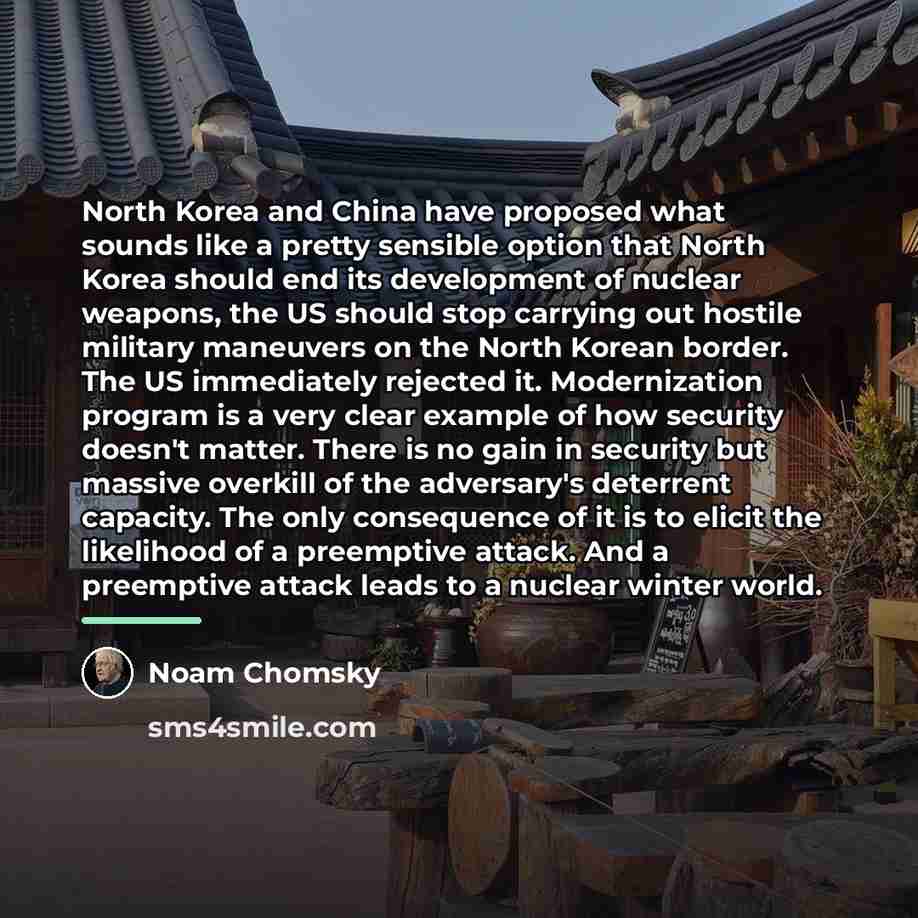 “North Korea and China have proposed what sounds like a…” quote by Noam Chomsky
