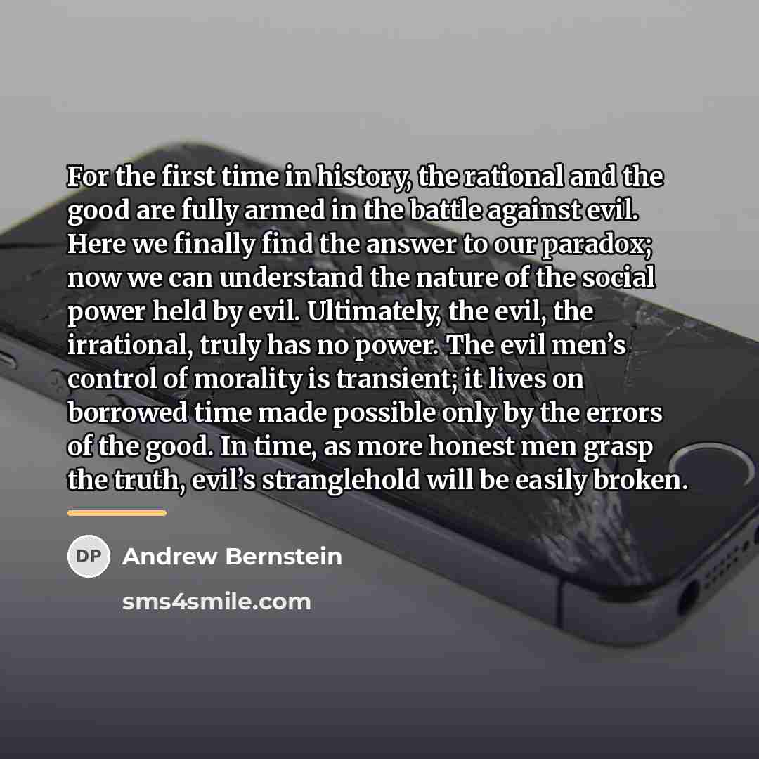 “For the first time in history, the rational and the…” quote by Andrew Bernstein