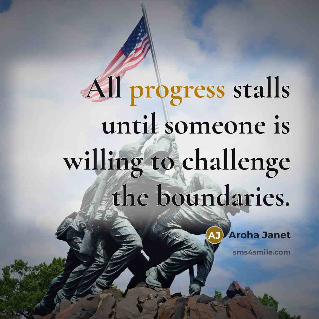 “All progress stalls until someone is willing to challenge the…” quote by Aroha Janet
