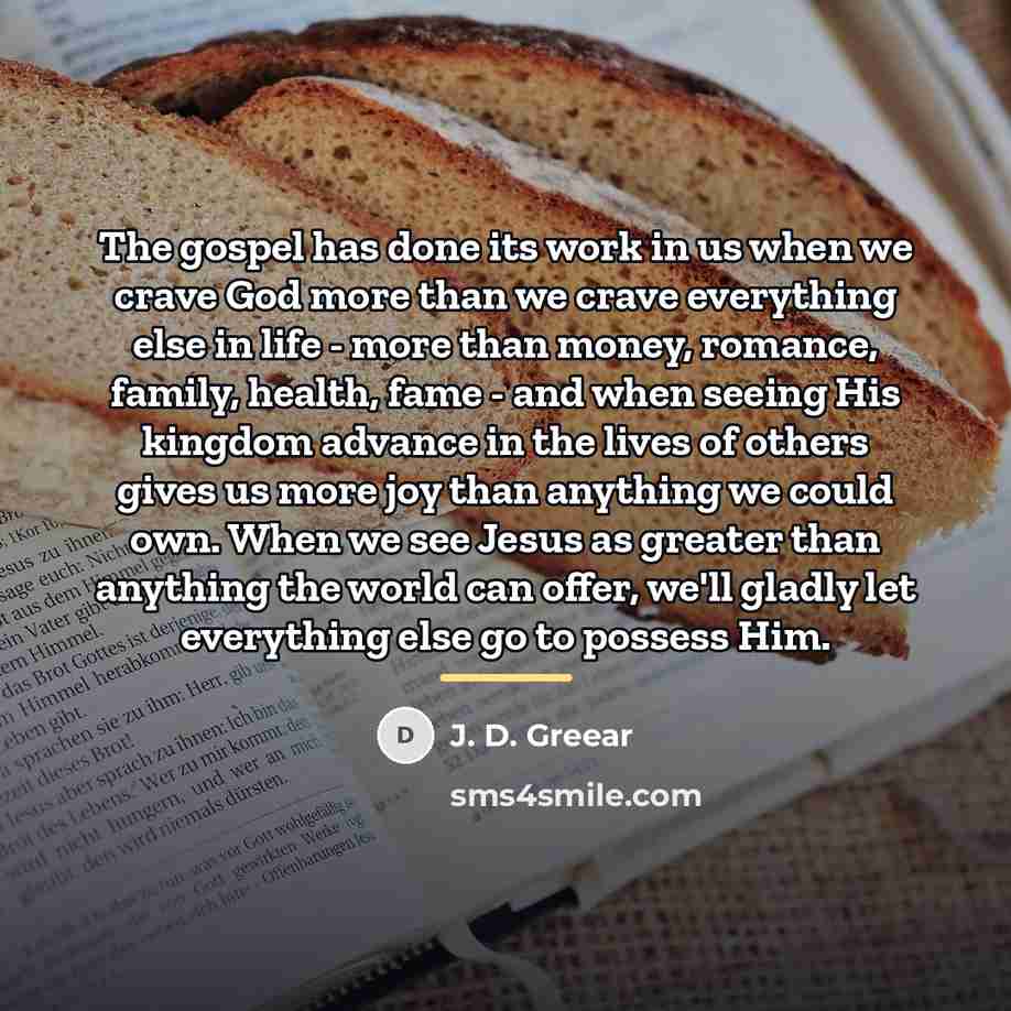 “The gospel has done its work in us when we…” quote by J. D. Greear