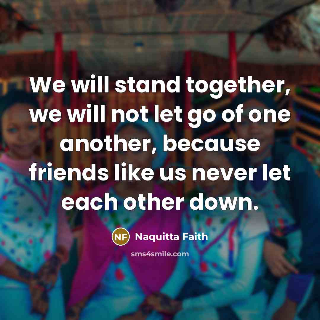 “We will stand together, we will not let go of…” quote by Naquitta Faith