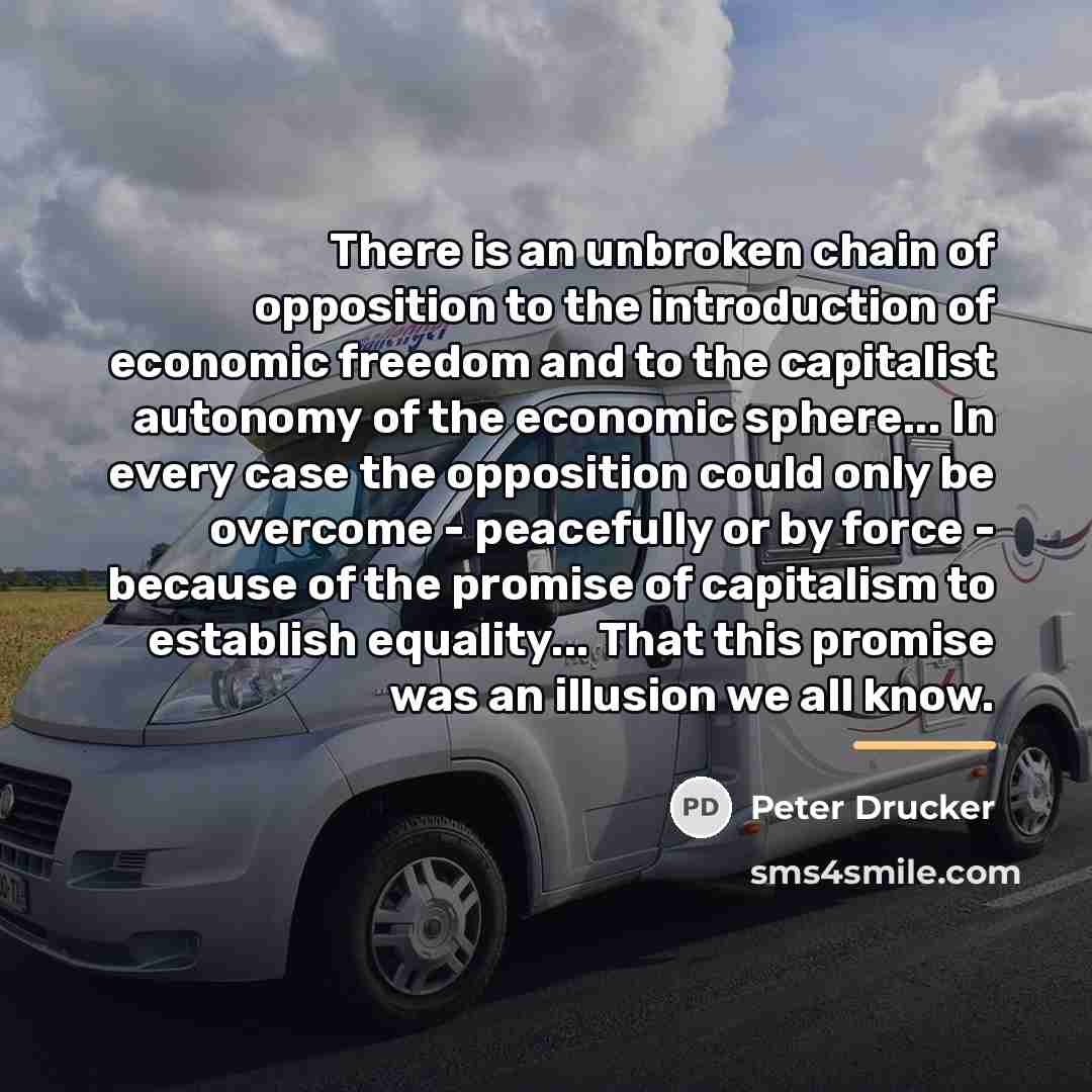 “There is an unbroken chain of opposition to the introduction…” quote by Peter Drucker