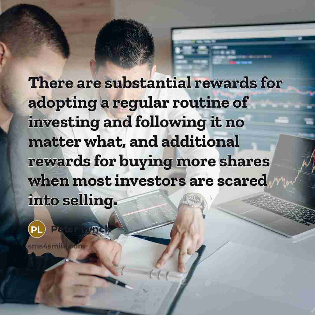 “There are substantial rewards for adopting a regular routine of…” quote by Peter Lynch
