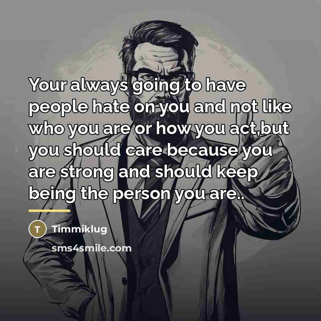 “Your always going to have people hate on you and…” quote by Timmiklug