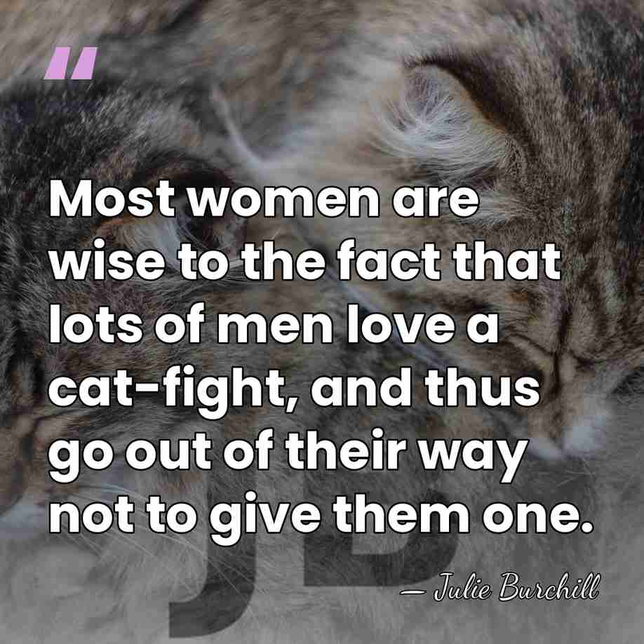 Most women are wise to the fact that lots of men love&hellip; - Julie Burchill