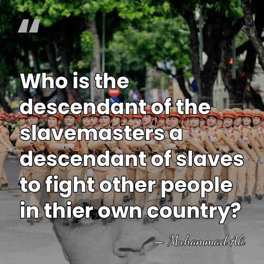 Who is the descendant of the slavemasters a descendant of slaves to&hellip; - Muhammad Ali