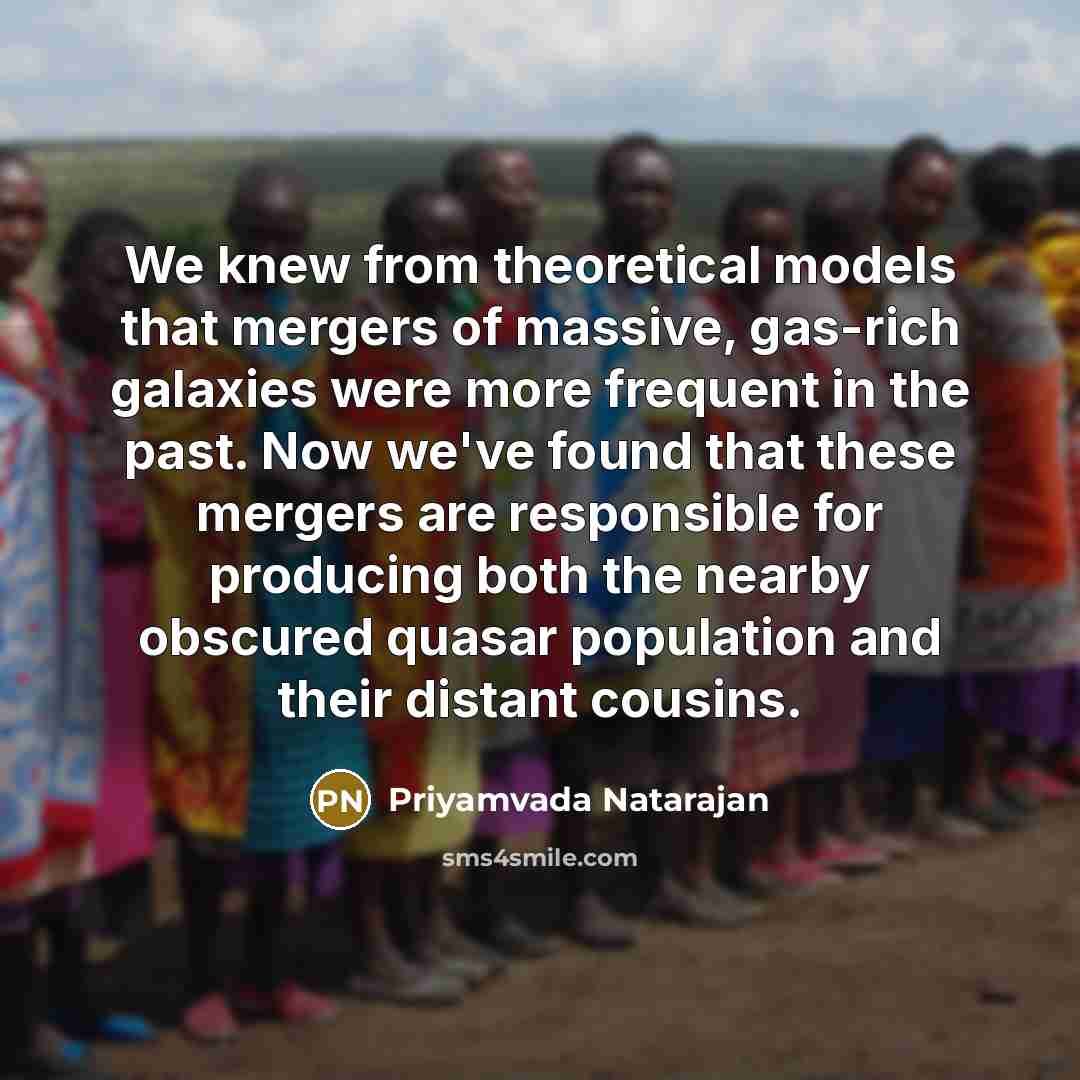 “We knew from theoretical models that mergers of massive, gas-rich…” quote by Priyamvada Natarajan