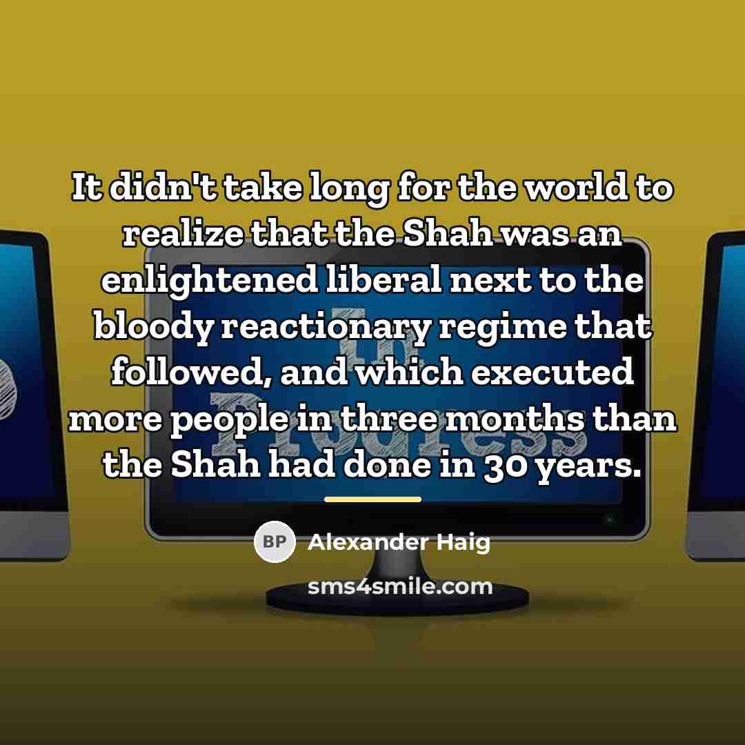 “It didn't take long for the world to realize that…” quote by Alexander Haig