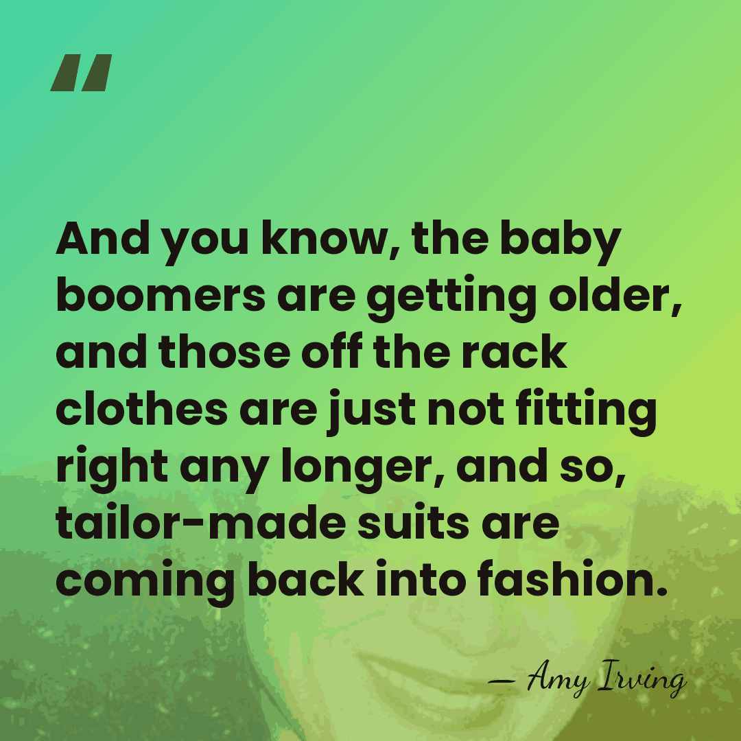 And you know, the baby boomers are getting older, and those off&hellip; - Amy Irving