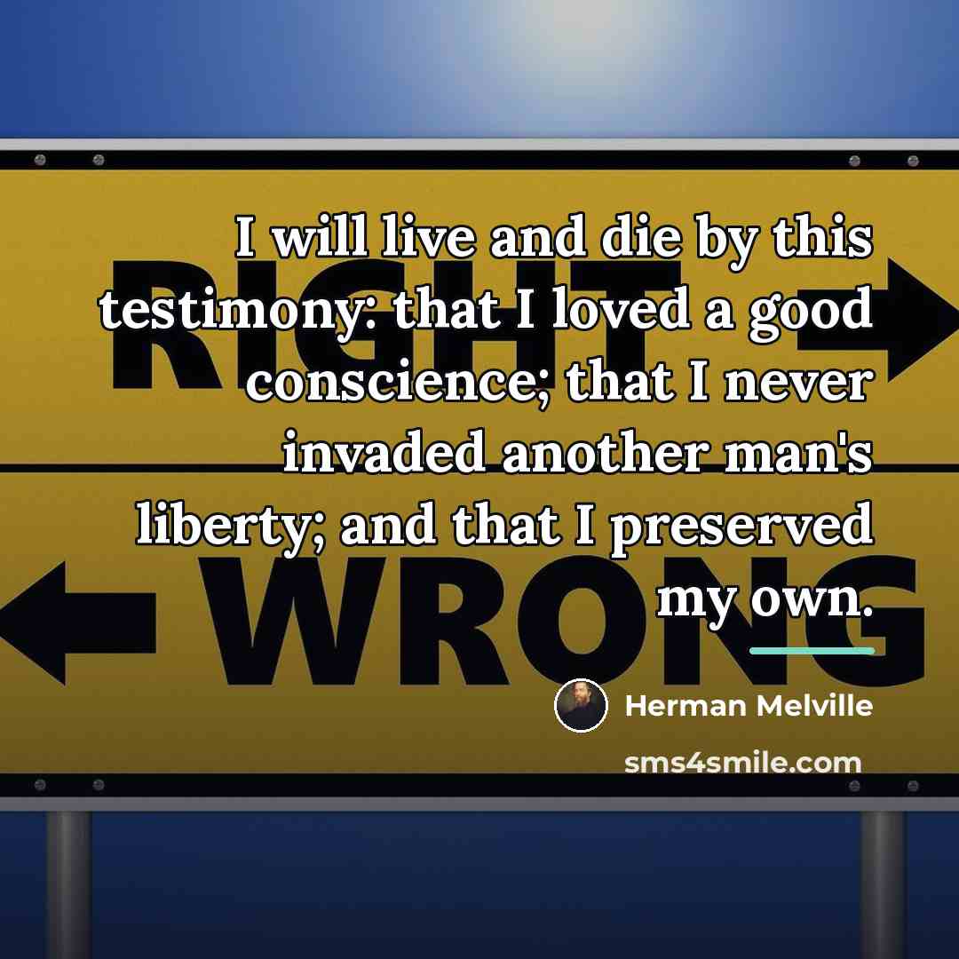 “I will live and die by this testimony: that I…” quote by Herman Melville