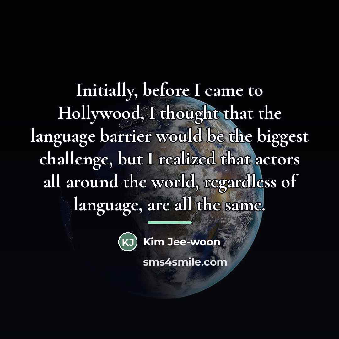 “Initially, before I came to Hollywood, I thought that the…” quote by Kim Jee-woon