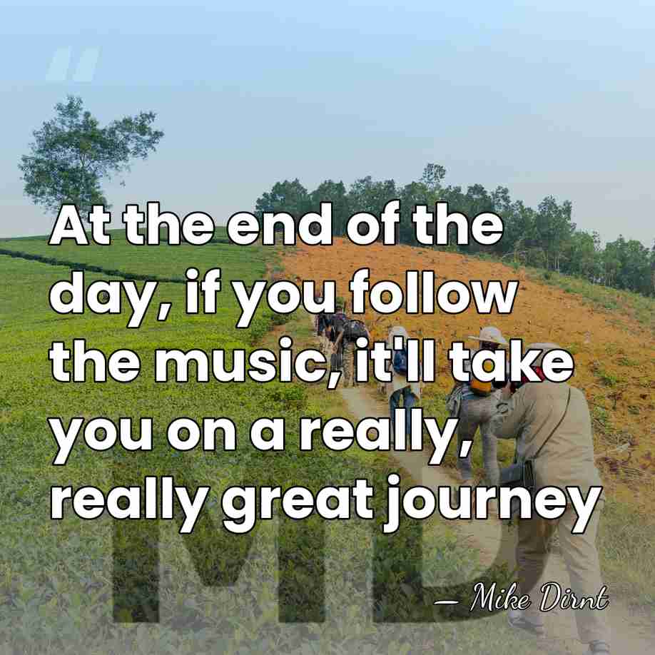 At the end of the day, if you follow the music, it'll&hellip; - Mike Dirnt