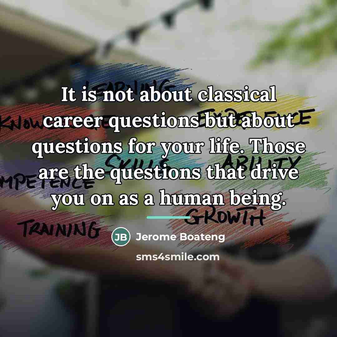 “It is not about classical career questions but about questions…” quote by Jerome Boateng