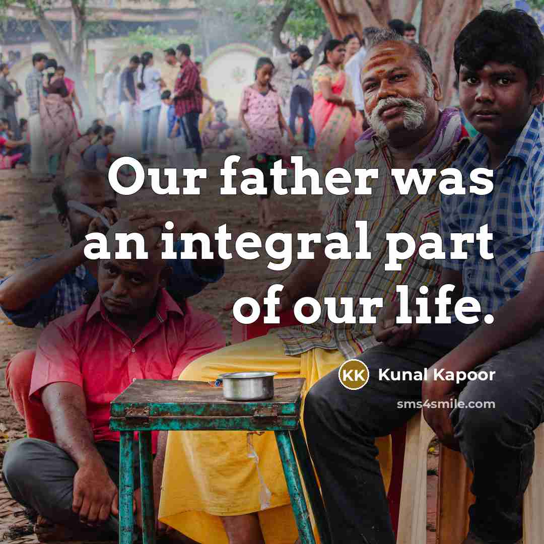 “Our father was an integral part of our life.…” quote by Kunal Kapoor