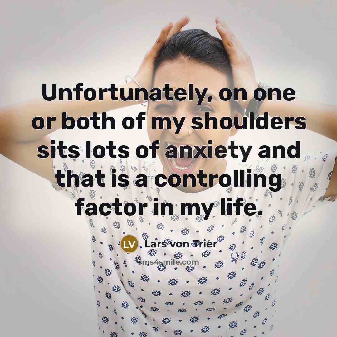 “Unfortunately, on one or both of my shoulders sits lots…” quote by Lars von Trier