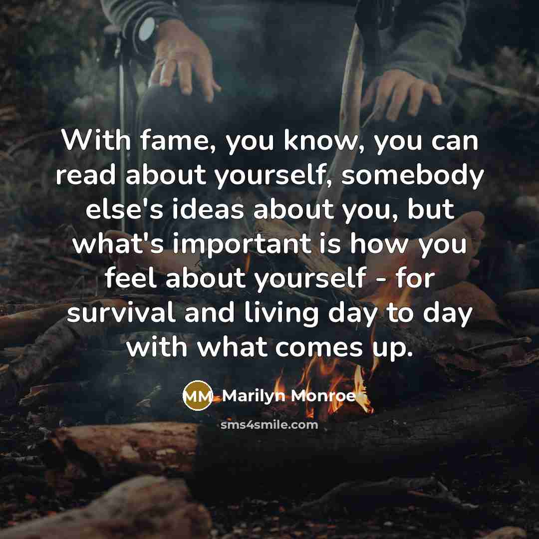 “With fame, you know, you can read about yourself, somebody…” quote by Marilyn Monroe