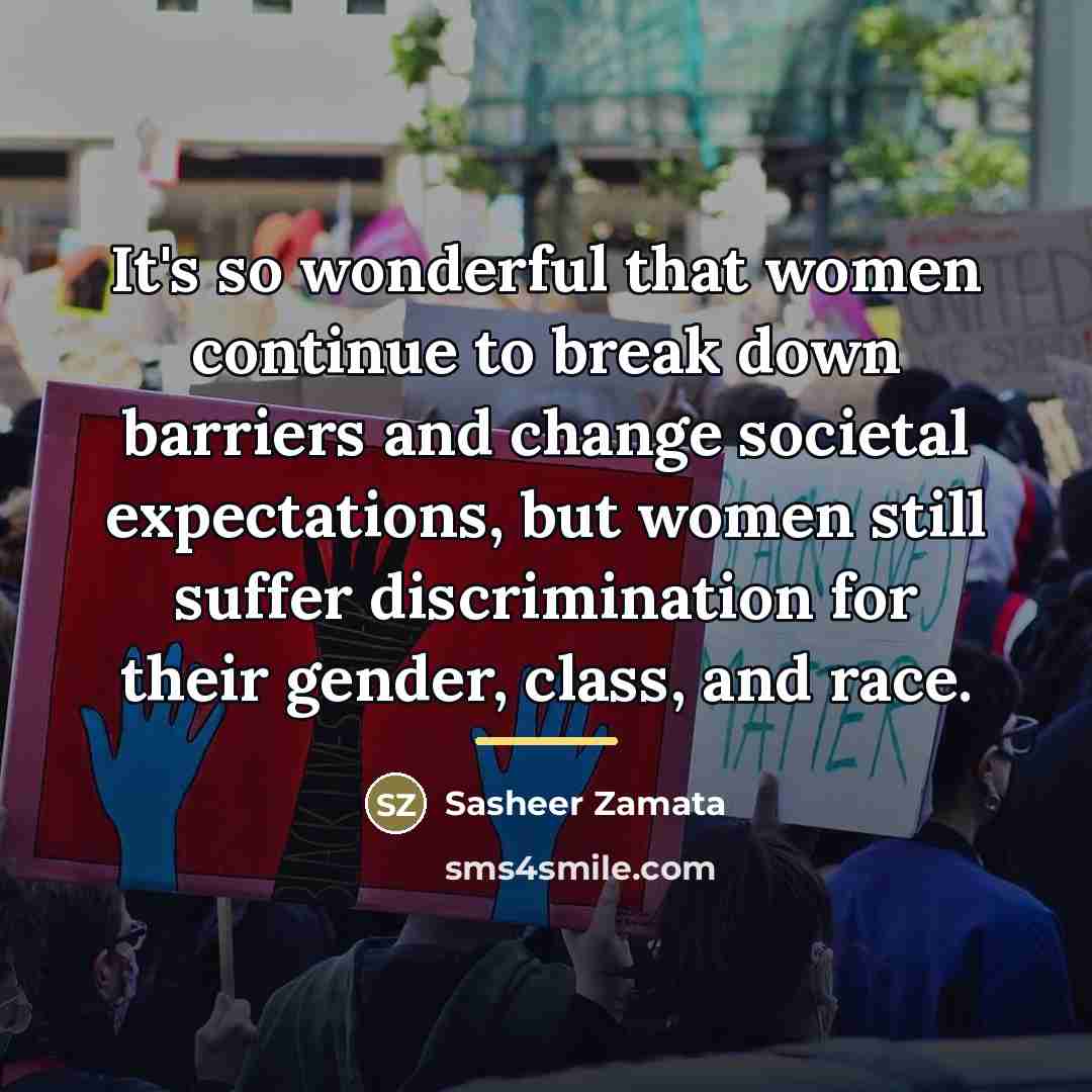 “It's so wonderful that women continue to break down barriers…” quote by Sasheer Zamata