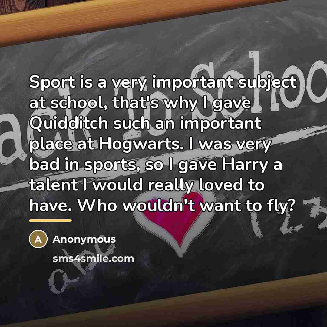 “Sport is a very important subject at school, that's why…” quote by Anonymous