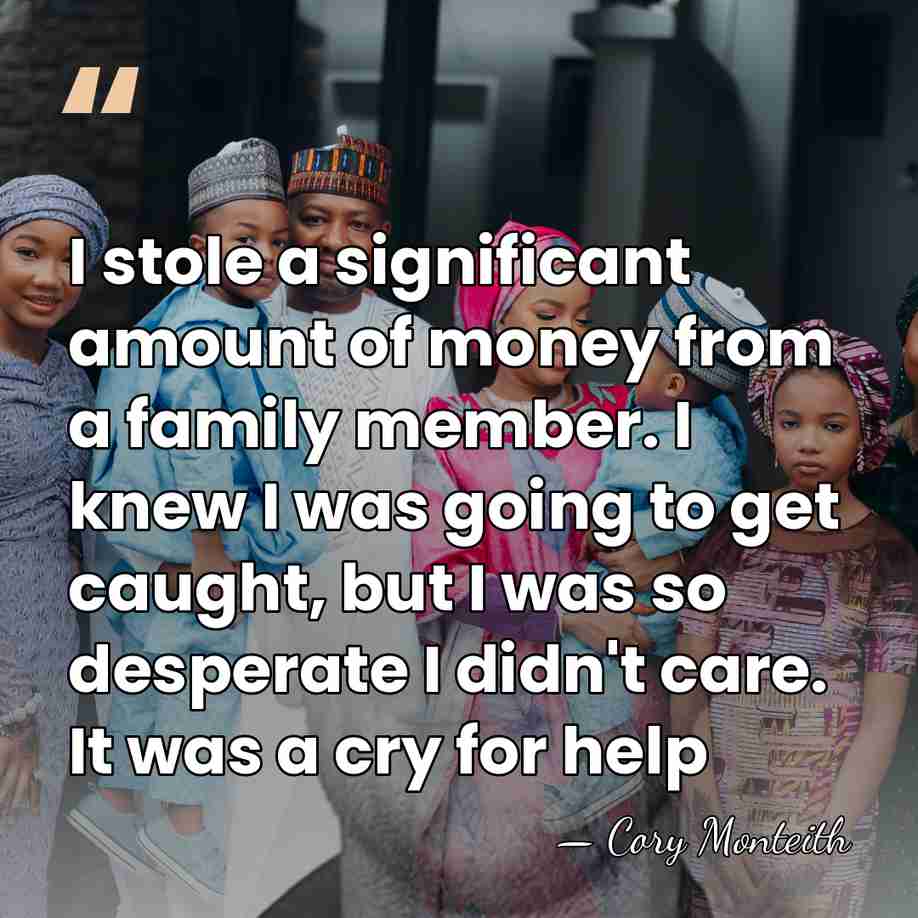 I stole a significant amount of money from a family member. I&hellip; - Cory Monteith