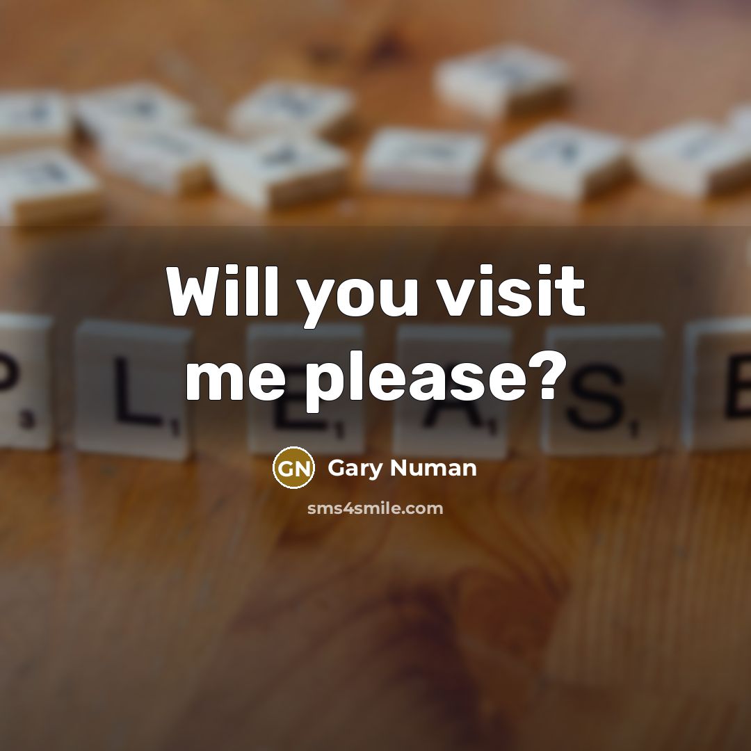 “Will you visit me please?” quote by Gary Numan
