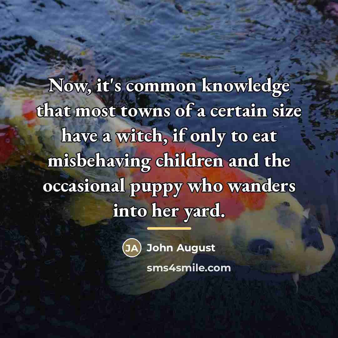 “Now, it's common knowledge that most towns of a certain…” quote by John August