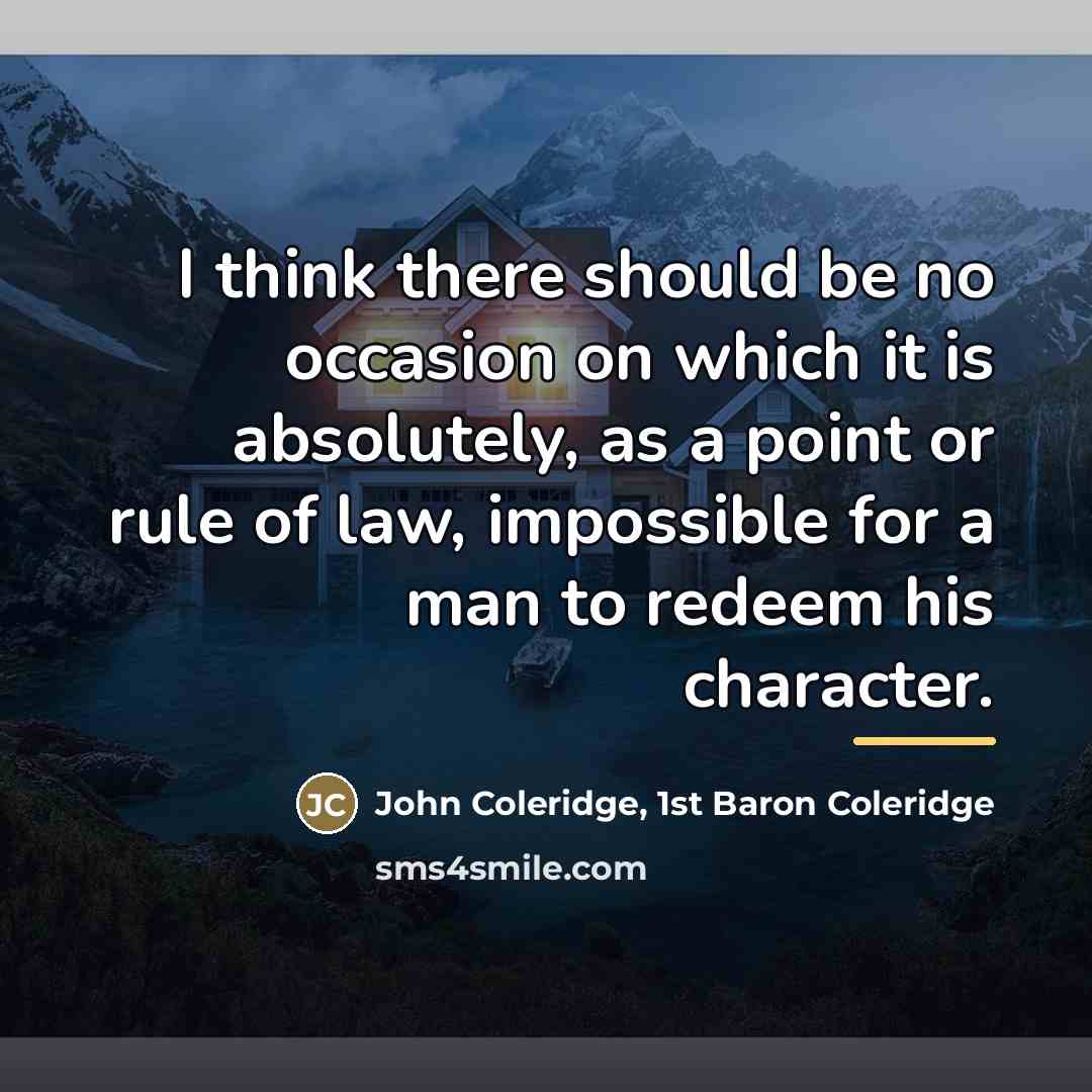 “I think there should be no occasion on which it…” quote by John Coleridge, 1st Baron Coleridge
