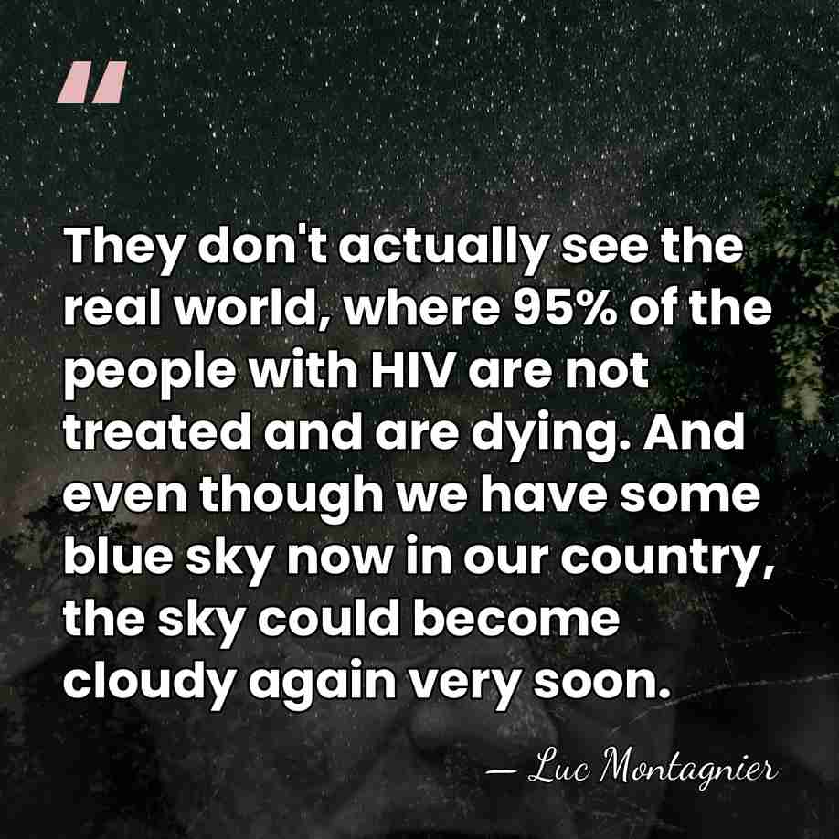 They don't actually see the real world, where 95% of the people&hellip; - Luc Montagnier