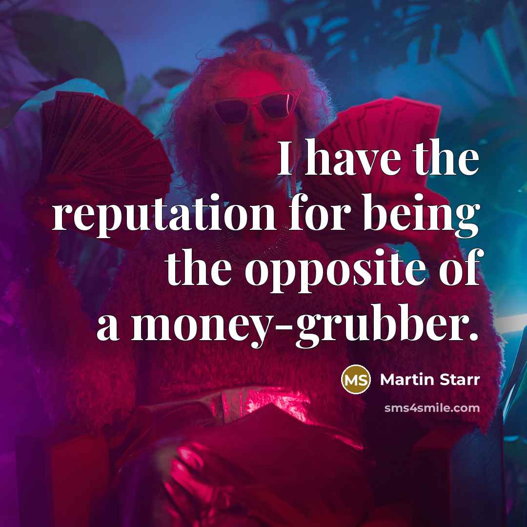 “I have the reputation for being the opposite of a…” quote by Martin Starr