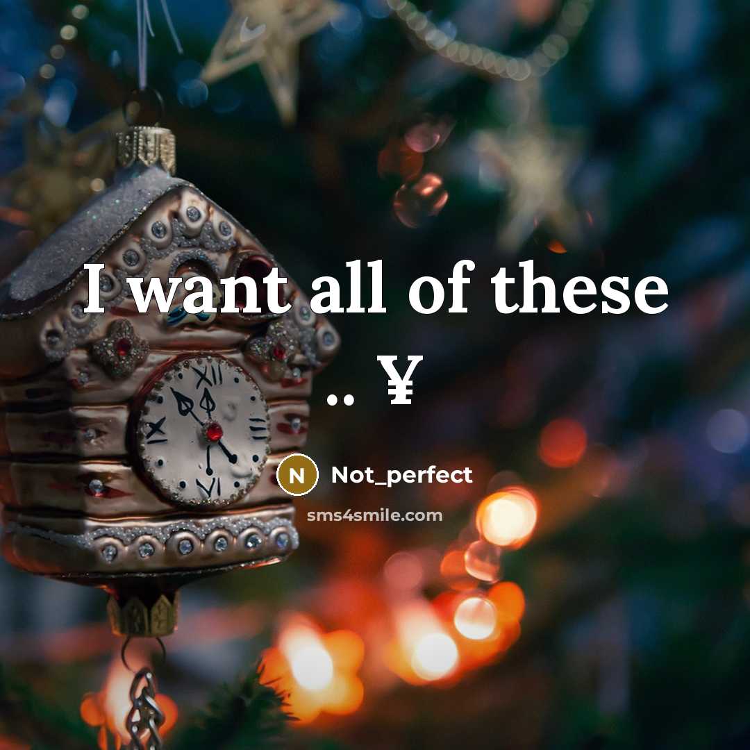 “I want all of these .. ¥…” quote by Not_perfect