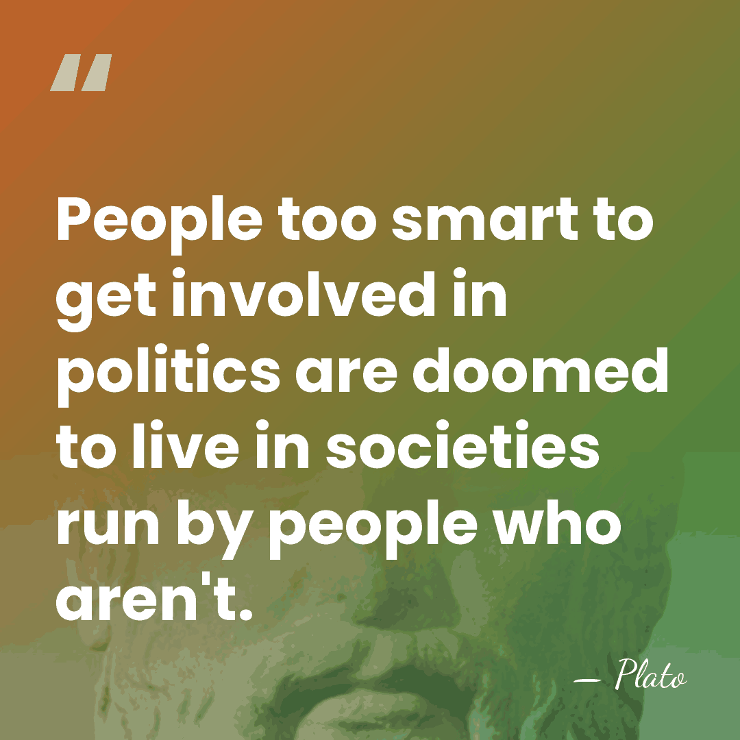 People too smart to get involved in politics are doomed to live&hellip; - Plato
