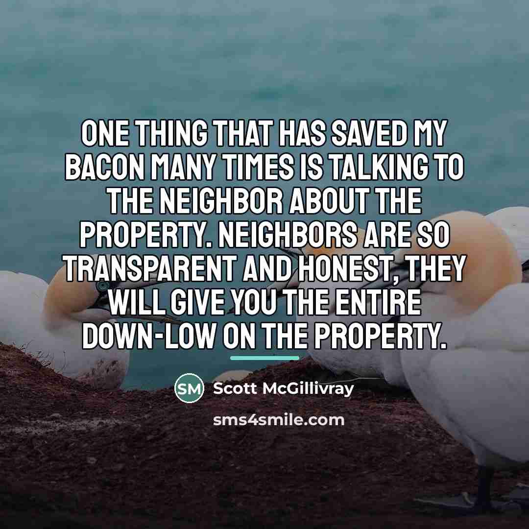 “One thing that has saved my bacon many times is…” quote by Scott McGillivray