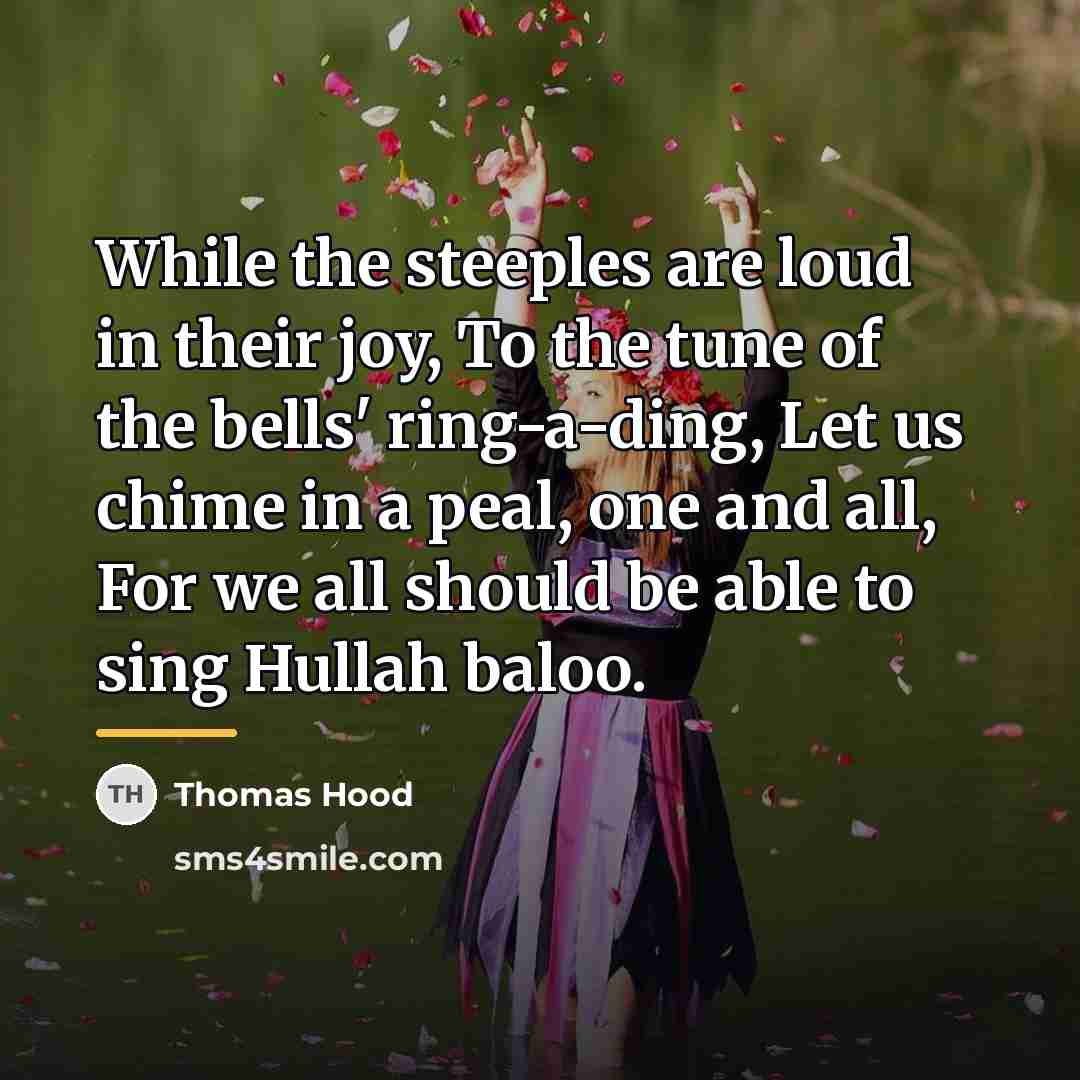 “While the steeples are loud in their joy, To the…” quote by Thomas Hood